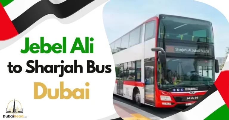 308 Jebel Ali to Sharjah Bus Timings