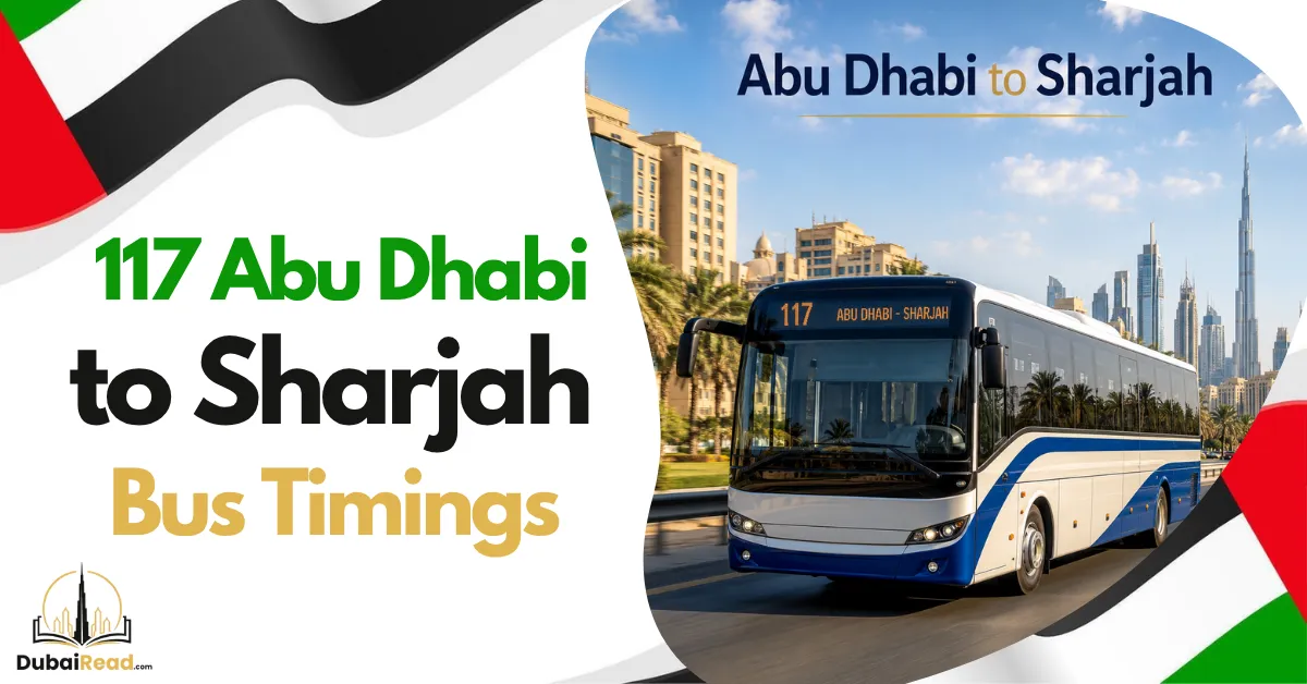 Abu Dhabi to Sharjah Bus Timing (117)