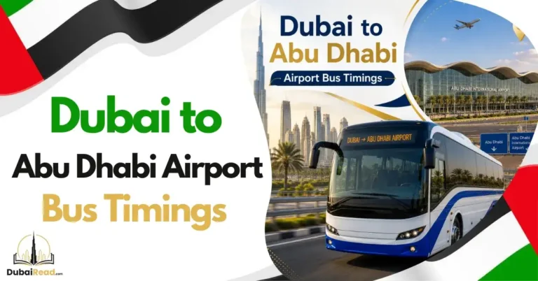 Dubai to Abu Dhabi Airport Bus Timings_