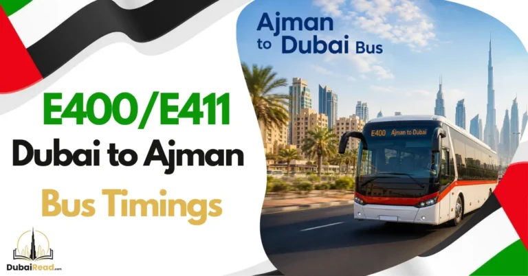 Dubai to Ajman Bus Timing_E400 & E411