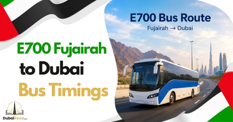 E700 Fujairah to Dubai Bus Timing