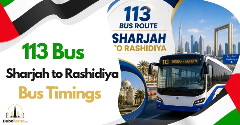 113 Bus Route Sharjah to Rashidiya