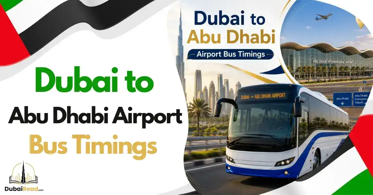 Dubai to Abu Dhabi Airport Bus Timings