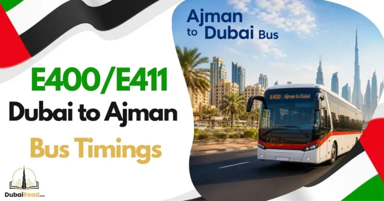 Dubai to Ajman Bus Timing E400 & E411